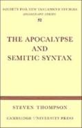 The Apocalypse And Semitic Syntax