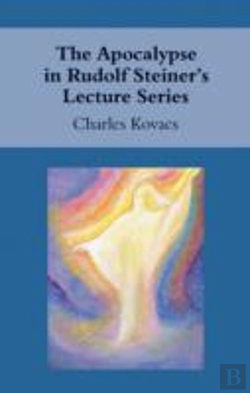 Bertrand.pt - The Apocalypse In Rudolf Steiner'S Lecture Series