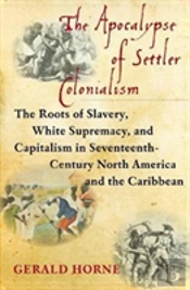 The Apocalypse Of Settler Colonialism