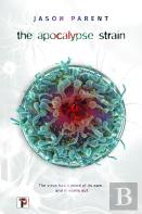 The Apocalypse Strain