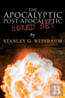 The Apocalyptic & Post-Apocalyptic Boxed Set By Stanley G. Weinbaum
