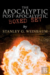 The Apocalyptic & Post-Apocalyptic Boxed Set By Stanley G. Weinbaum