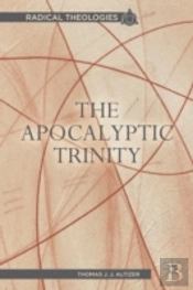 The Apocalyptic Trinity