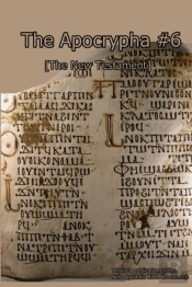 The Apocrypha #6