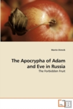 Bertrand.pt - The Apocrypha Of Adam And Eve In Russia