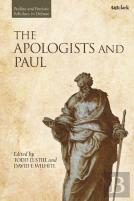 The Apologists And Paul
