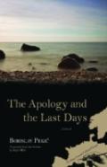 The Apology And The Last Days