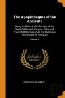 The Apophthegms Of The Ancients