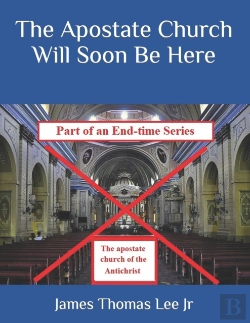 Bertrand.pt - The Apostate Church Will Soon Be Here