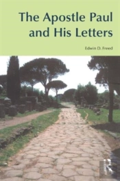 The Apostle Paul And His Letters
