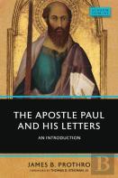 The Apostle Paul And His Letters