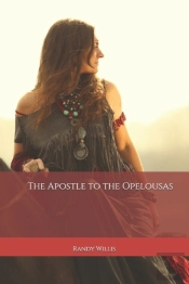 The Apostle To The Opelousas
