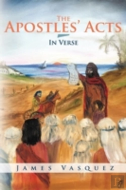 Bertrand.pt - The Apostles' Acts - In Verse