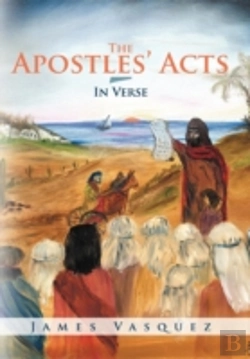 Bertrand.pt - The Apostles' Acts - In Verse
