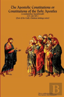 The Apostolic Constitutions