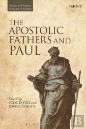 The Apostolic Fathers And Paul