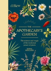 The Apothecary'S Garden