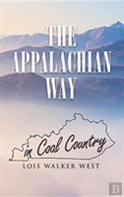Bertrand.pt - The Appalachian Way In Coal Country