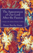 The Appearances Of Our Lord After The Passion