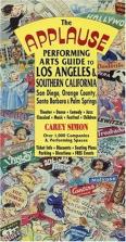 The Applause Performing Arts Guide To Los Angeles And Southern California