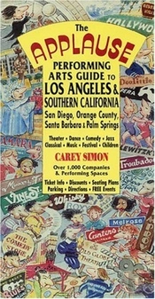 The Applause Performing Arts Guide To Los Angeles And Southern California