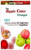 The Apple Cider Vinegar.