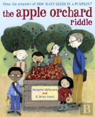 The Apple Orchard Riddle (Mr. Tiffin'S Classroom Series)