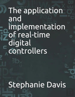 Bertrand.pt - The Application And Implementation Of Real-Time Digital Controllers