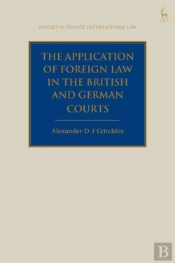 Bertrand.pt - The Application Of Foreign Law In The British And German Courts