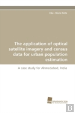 Bertrand.pt - The Application Of Optical Satellite Imagery And Census Data For Urban Population Estimation