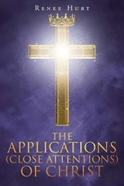 The Applications (Close Attentions) Of Christ