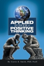 The Applied Power Of Positive Thinking