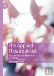 The Applied Theatre Artist