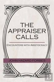 The Appraiser Calls: Encounters With Ari
