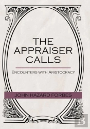 The Appraiser Calls: Encounters With Ari