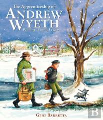 The Apprenticeship Of Andrew Wyeth