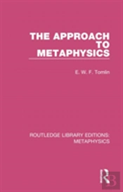 The Approach To Metaphysics