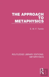 The Approach To Metaphysics