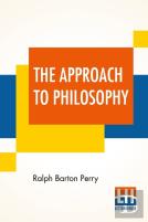 The Approach To Philosophy