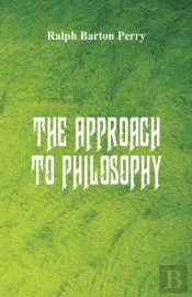 The Approach To Philosophy