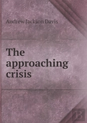 The Approaching Crisis