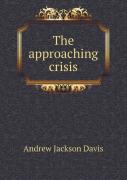 The Approaching Crisis