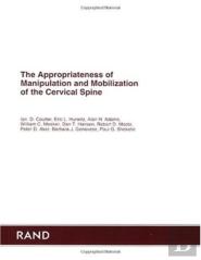 The Appropriateness Of Spinal Manipulation And Mobilization Of The Cervical Spine