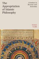 The Appropriation Of Islamic Philosophy