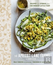 The Apricot Lane Farms Cookbook
