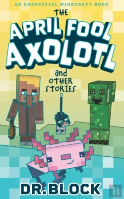 Bertrand.pt - The April Fool Axolotl And Other Stories
