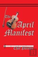 The April Manifest