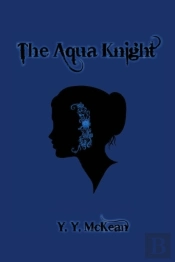 The Aqua Knight