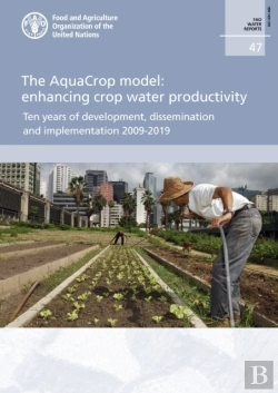 Bertrand.pt - The Aquacrop Model - Enhancing Crop Water Productivity