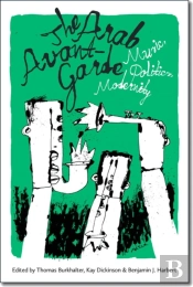 The Arab Avant-Garde